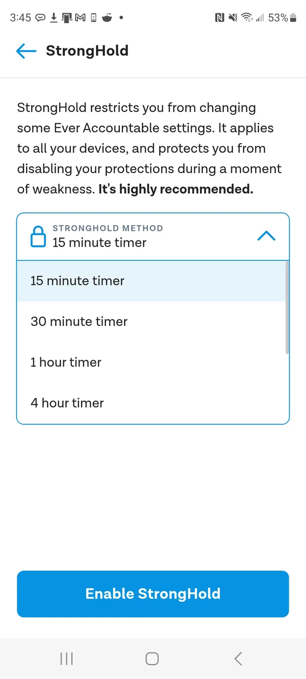 StrongHold screen showing timer options: 15 minute, 30 minute, 1 hour, and 4 hour timers, with an Enable StrongHold button